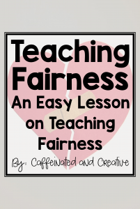 Teaching fairness in the classroom doesn't have to be a difficult concept. Read on to find a very easy way to teach students on fairness in the classroom.