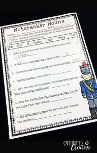 Nutcracker Nouns gives students practice to replace proper nouns with pronouns. After they read each sentence, the change the undounerlined proper noun to a pronoun. This is part of December Literacy and Math No Prep Bundle for Second Grade.