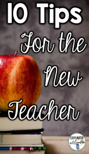 10 Tips New Teachers Can Use for a easy first year!