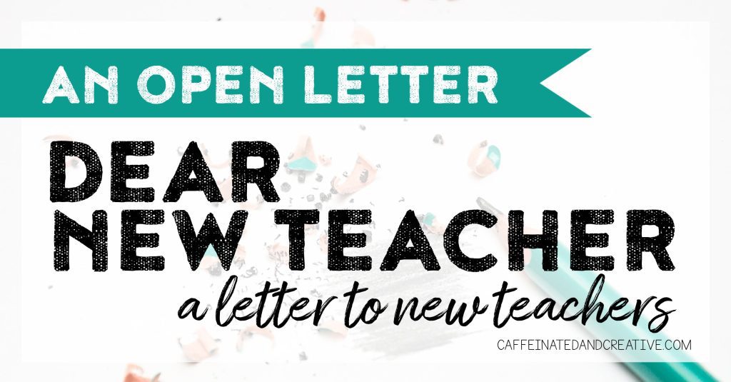 Dear New Teacher