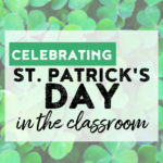 No lucky clover is needed here! Read on for fun AND educational math and ELA activities to do in the classroom to celebrate St. Patrick's Day!