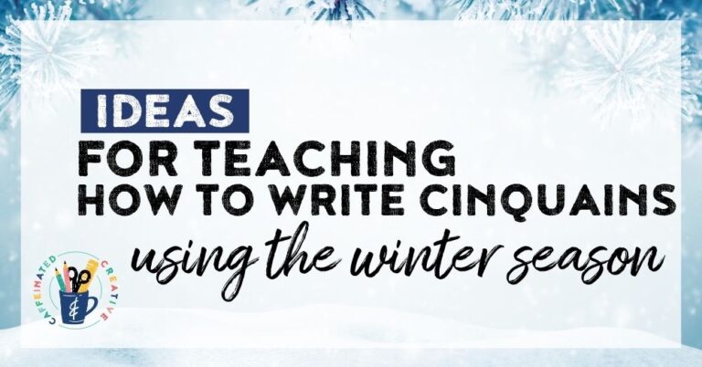 Ideas for teaching how to write cinquains using the winter season