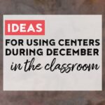 Are you are looking for interactive, fun, but still educational, ways to incorporate the holidays in your classroom? My December ELA and Math Centers are a fun way to practice many concepts. 