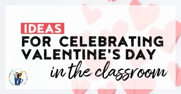 Are you looking for ideas for celebrating Valentine's Day in the classroom? Read on for ideas and resources to celebrate without the stressful mess!