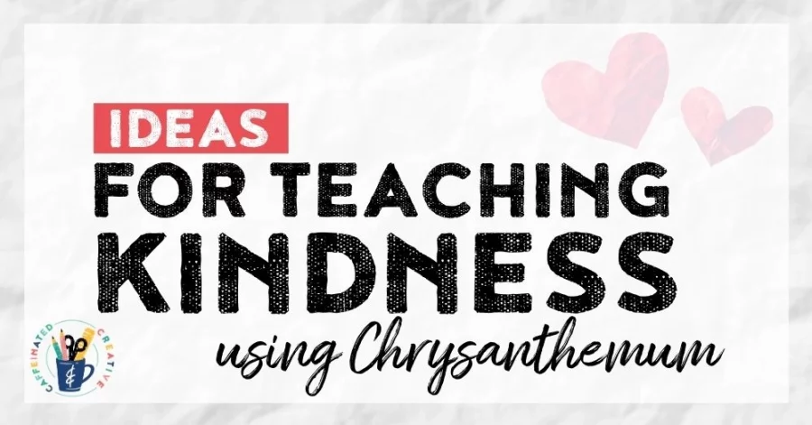Teach students about kindness and how words and also bullying can affect others. Using the book Chrysanthemum, they will learn powerful lessons.