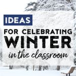 Do you need ideas for surving the holidays as a teacher? Read on for a huge post full of ideas, tips, resources, books, and more for all of winter!