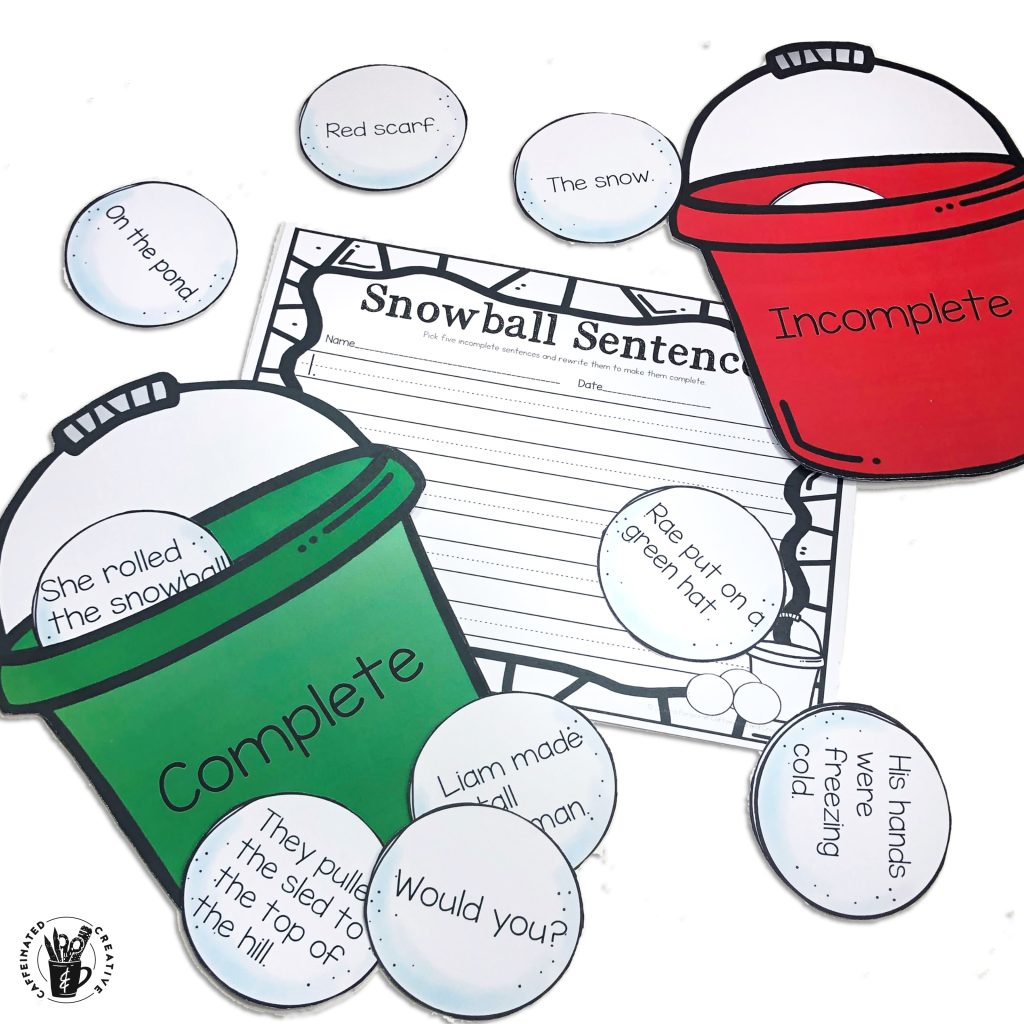 Snowball Complete and Incomplete Sentences Center is a fun and interactive way for students to practice recognizing complete and incomplete sentences. The object of the center is to place each snowball in the correct pail. Then students will make five of the incomplete sentences complete with the recording sheet.