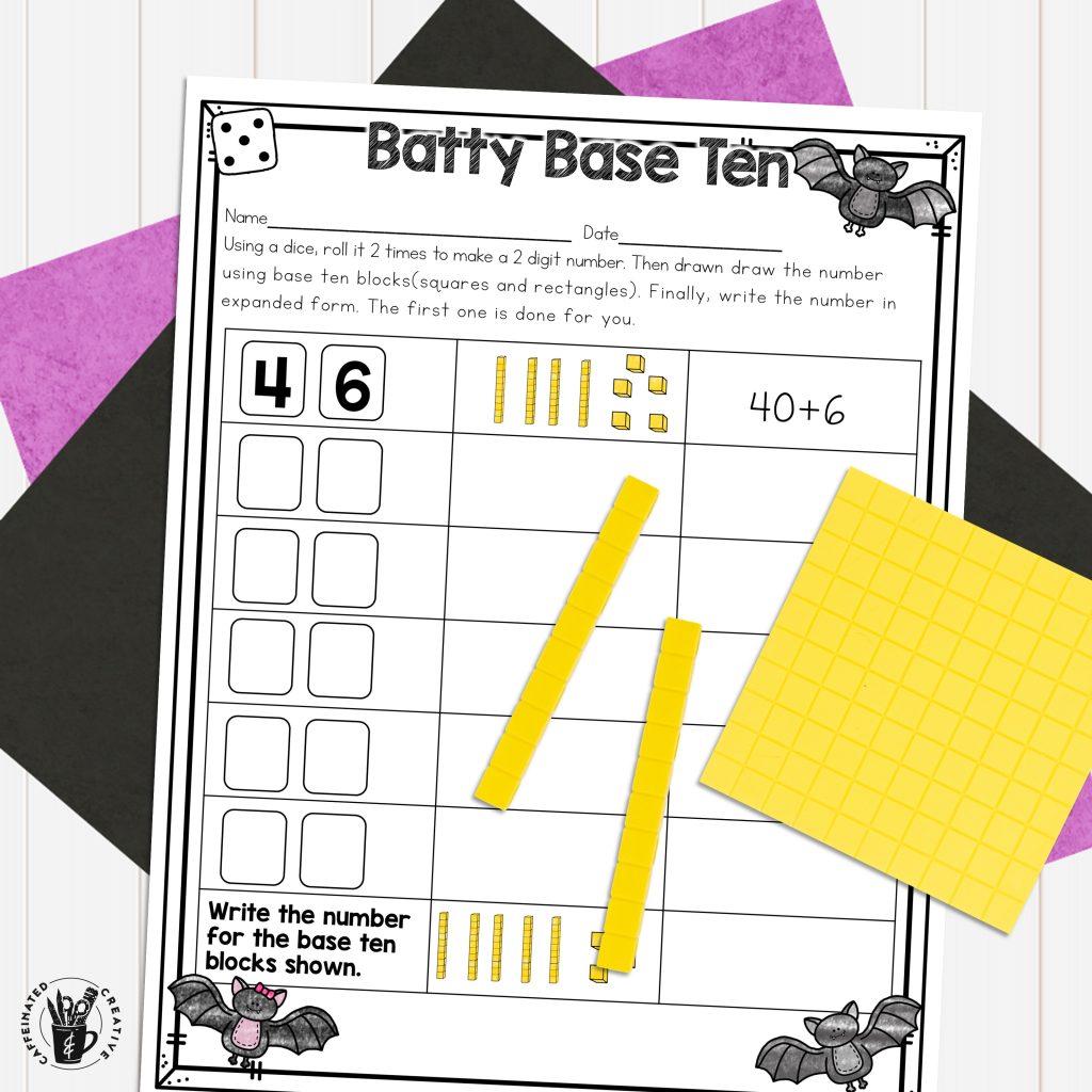 Batty Base Ten: Roll a die to make a two-digit number, then draw the base ten blocks and their expanded form.