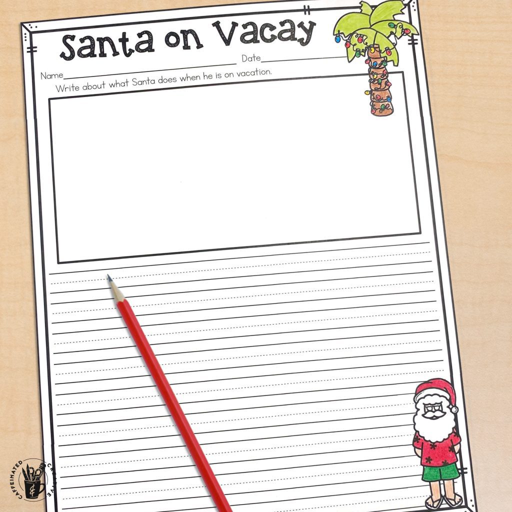 Santa on Vacay Two pages of writing paper with the prompt: “What does Santa do on vacation?” Great for a Christmas writing activity!