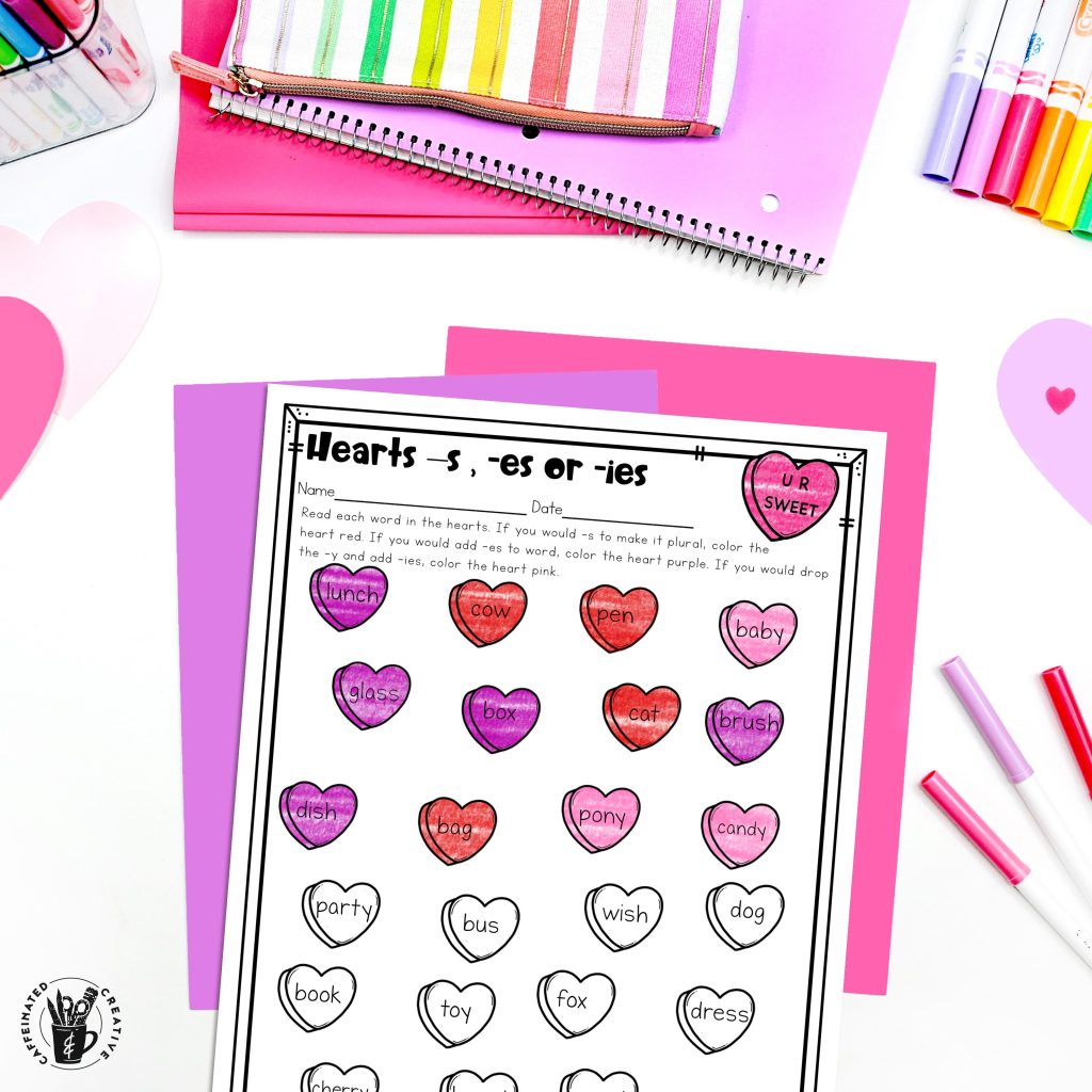 Color the candy heart according to if you would add –s, -es, or change it to –ies to make the word plural.