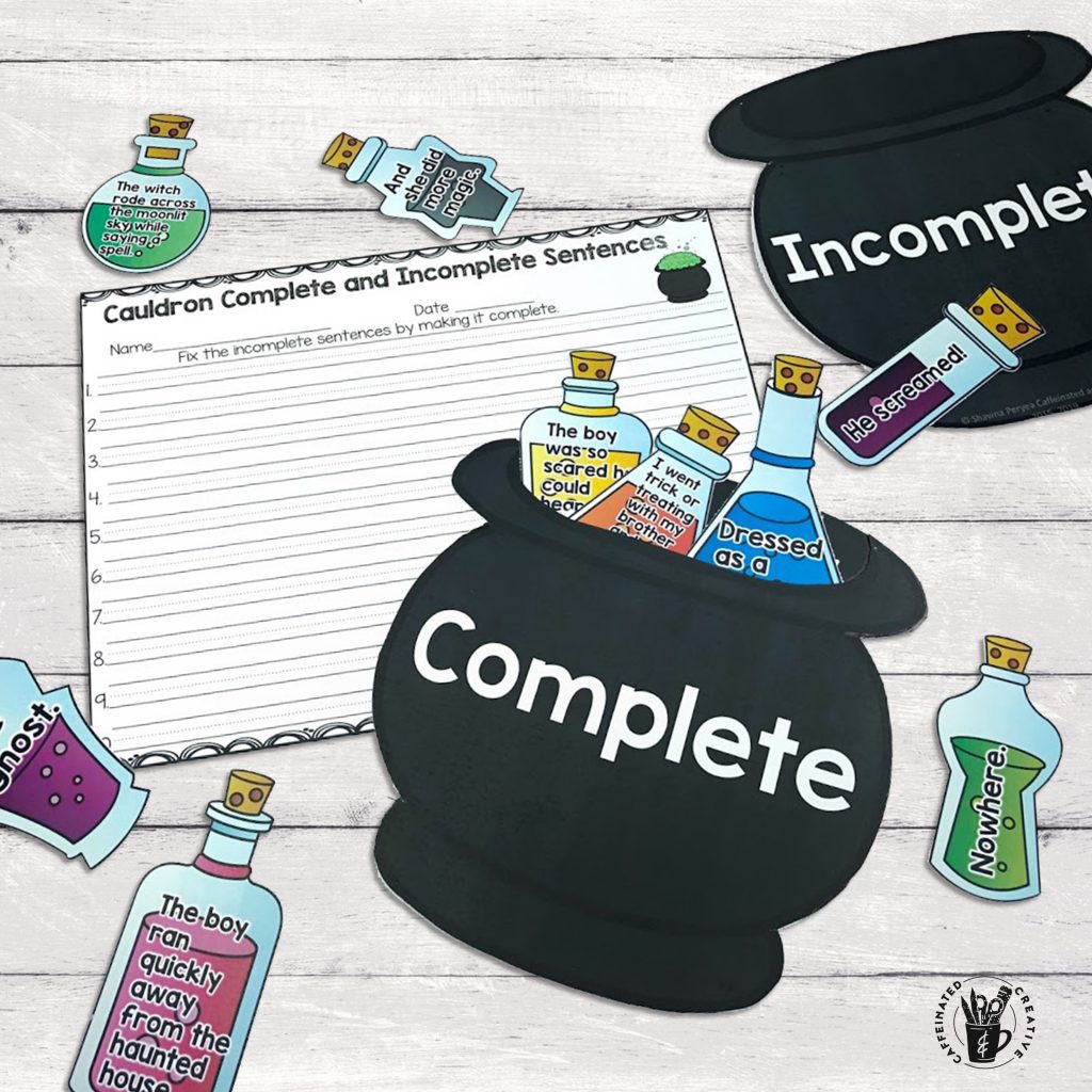 Cauldron Sentence Sort Center is a fun and quick game for students to practice their knowledge of complete and incomplete sentences. This comes with 2 cauldrons, 20 potion bottles with complete and incomplete sentences as well as a recording sheet! After sorting all of the bottles, students will use the recording sheet to make 10 of the incomplete sentences complete by adding to it! Perfect for Halloween!