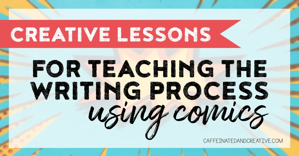 Learn how using comics and graphic novels can transform your student's view of writing! Turn reluctant writers into writers in an engaging way!
